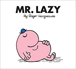 Mr Lazy, a character from the Mr Men series.